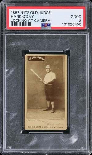 1886-87 N172 Old Judge Cigarettes #355-1 Hank O'Day (HOF) - PSA GOOD 2 - Error Card