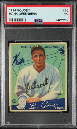 1934 Goudey #62 Hank Greenberg (HOF RC) - PSA VG 3